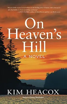 E-Book (epub) On Heaven's Hill von Kim Heacox