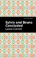 E-Book (epub) Sylvie and Bruno Concluded von Lewis Caroll