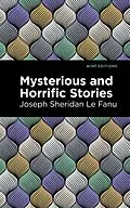 E-Book (epub) Mysterious and Horrific Stories von Joseph Sheridan Le Fanu