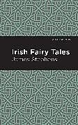 Livre Relié Irish Fairy Tales de James Stephens