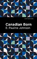 E-Book (epub) Canadian Born von E. Pauline Johnson