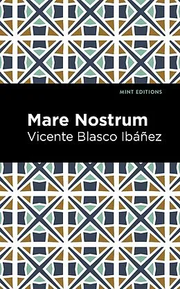E-Book (epub) Mare Nostrum von Vincente Blasco Ibáñez