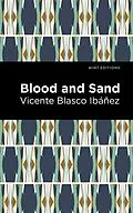 E-Book (epub) Blood and Sand von Vincente Blasco Ibáñez