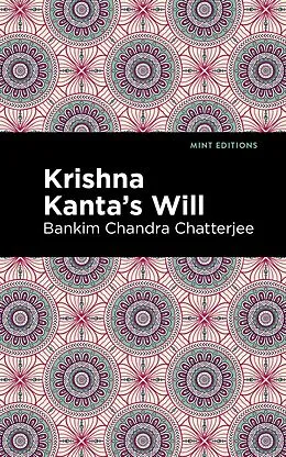 E-Book (epub) Krishna Kanta's Will von Bankim Chandra Chatterjee