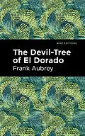 E-Book (epub) The Devil-Tree of El Dorado von Frank Aubrey