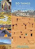 E-Book (epub) 50 Things to See and Do in Northern New Mexico's Enchanted Circle von Mark D. Williams, Amy Becker Williams