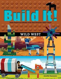 E-Book (pdf) Build It! Wild West von Jennifer Kemmeter
