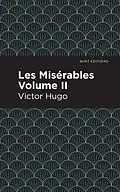 E-Book (epub) Les Miserables Volume II von Victor Hugo
