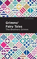 E-Book (epub) Grimms Fairy Tales von The Brothers Grimm, Wilhelm Carl Grimm