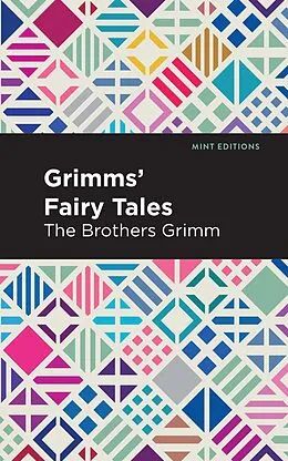 E-Book (epub) Grimms Fairy Tales von The Brothers Grimm, Wilhelm Carl Grimm