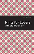 E-Book (epub) Hints for Lovers von Arnold Haultain