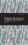 Kartonierter Einband Bartleby, The Scrivener von Herman Melville