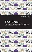 Kartonierter Einband The Crux von Gilman Charlotte Perkins