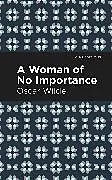 Kartonierter Einband A Woman of No Importance von Oscar Wilde
