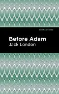 E-Book (epub) Before Adam von Jack London