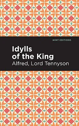 E-Book (epub) Idylls of the King von Alfred Lord Tennyson