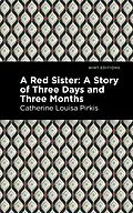 E-Book (epub) A Red Sister von Catherine Louisa Pirkis