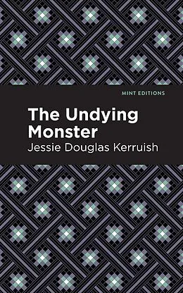 E-Book (epub) The Undying Monster von Jessie Douglas Kerruish