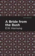 E-Book (epub) A Bride from the Bush von E. W. Hornbug