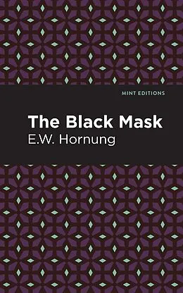 E-Book (epub) The Black Mask von E. W. Hornbug