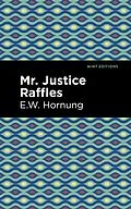E-Book (epub) Mr. Justice Raffles von E. W. Hornbug