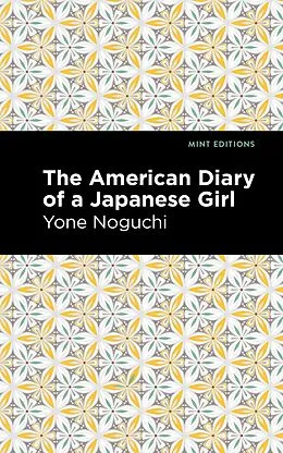E-Book (epub) The American Diary of a Japanese Girl von Yone Noguchi