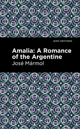 E-Book (epub) Amalia von José Mármol