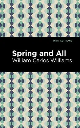 E-Book (epub) Spring and All von William Carlos Williams