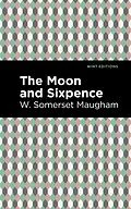 E-Book (epub) The Moon and Sixpence von W. Somerset Maugham