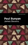 E-Book (epub) Paul Bunyan von James Stevens