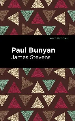 E-Book (epub) Paul Bunyan von James Stevens