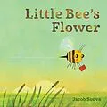 E-Book (pdf) Little Bee's Flower von Jacob Souva