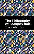 Kartonierter Einband The Philosophy of Composition von Edgar Allan Poe
