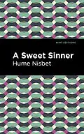 E-Book (epub) A Sweet Sinner von Hume Nisbet