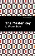 E-Book (epub) The Master Key von L. Frank Baum