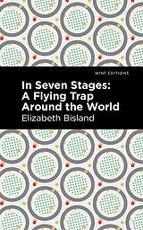 E-Book (epub) In Seven Stages von Elizabeth Bisland