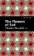 Couverture cartonnée The Flowers of Evil de Charles Baudelaire