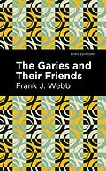 E-Book (epub) The Garies and Their Friends von Frank J. Webb