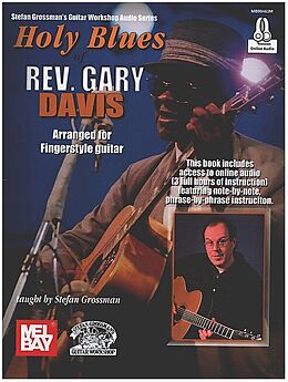 Stefan Grossman Notenblätter Holy Blues of Rev. Gary Davis (+Online Audio)