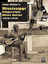 John Miller Notenblätter John Millers Mississippi Fingerstyle Blues Guitar (+Online Audio)
