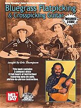  Notenblätter Bluegrass Flatpicking and Crosspicking Guitar (+Online Audio)