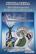 E-Book (epub) Nikola Tesla: Afterlife Comments on Paraphysical Concepts, Volume One von Francesca Thoman