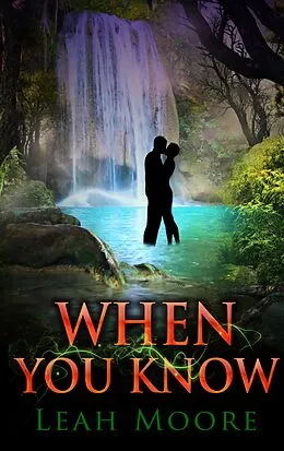 E-Book (epub) When You Know von Leah Moore