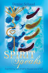 eBook (epub) Spirit Speaks de Schaad Denise