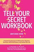 E-Book (epub) Tell Your Secret von Gretchen Hydo