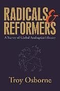 Fester Einband Radicals and Reformers von Troy Osborne