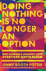 eBook (epub) Doing Nothing Is No Longer an Option de Jenny Booth Potter