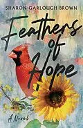 E-Book (epub) Feathers of Hope von Sharon Garlough Brown
