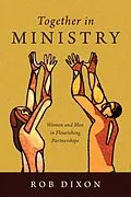 E-Book (epub) Together in Ministry von Rob Dixon