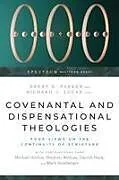 Kartonierter Einband Covenantal and Dispensational Theologies von